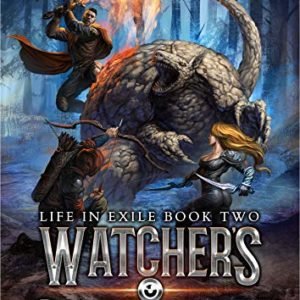 Watcher's Question: A LitRPG Saga (Life in Exile Book 2)